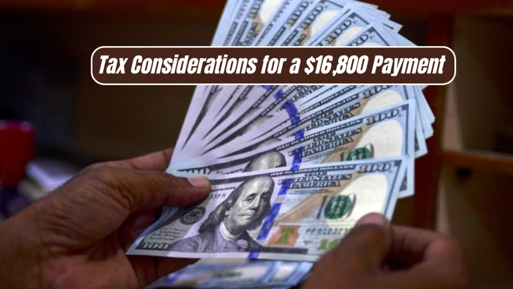 $16,800 Government Expense Payment – Eligibility & Payout Details